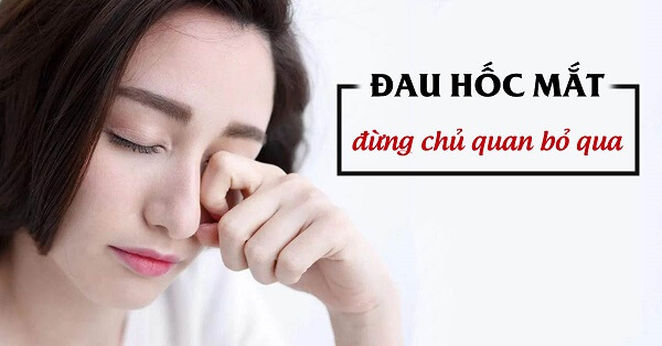 Đau nhức hốc mắt, cách massage mắt khi bị đau